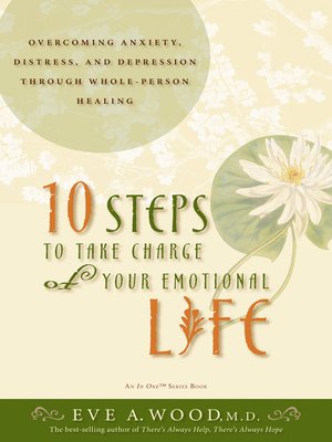 cover image of 10 Steps to Take Charge of Your Emotional Life